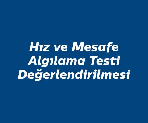 hiz-mesafe-agilama-testi